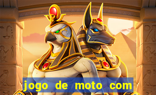 jogo de moto com dinheiro infinito